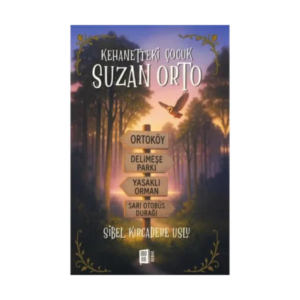 Kehanetteki Çocuk Suzan Orto