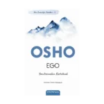 Ego / Yeni İnsanlığın Temelleri 1