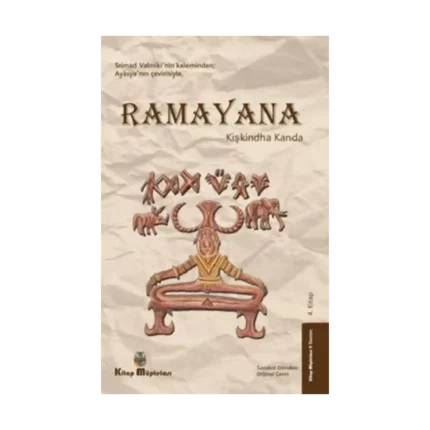 Ramayana Kişkindha Kanda (4. Kitap)