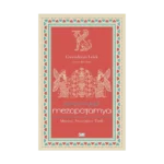 Kentin Mucidi: Mezopotamya