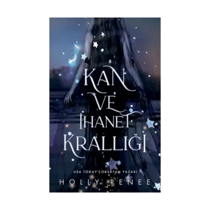 Kan ve İhanet Krallığı