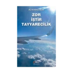 Zor İştir Tayyarecilik