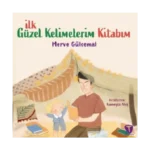 İlk Güzel Kelimelerim Kitabım