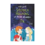 Stephen Hawking ve Arkaslı Arkadaşım