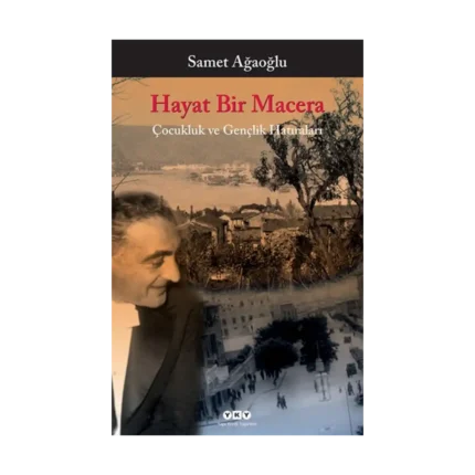 Hayat Bir Macera