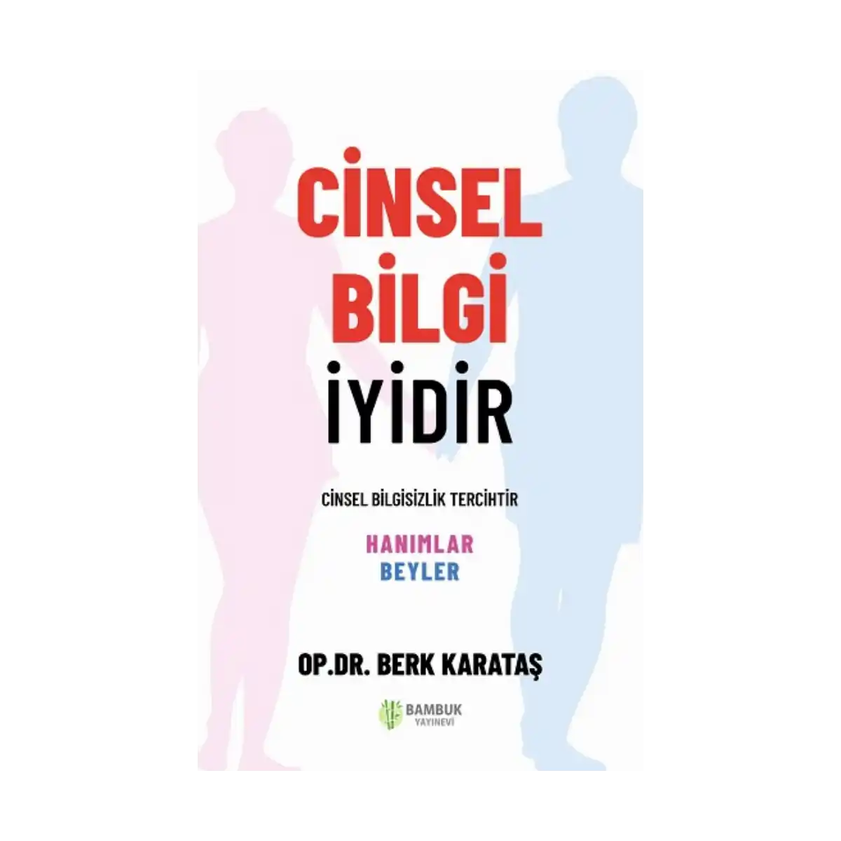 907fc-cinsel-bilgi-iyidir-1-1.webp Cinsel Bilgi İyidir - Görsel 1