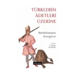 Türklerin Adetleri Üzerine