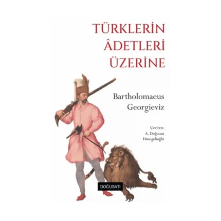 Türklerin Adetleri Üzerine