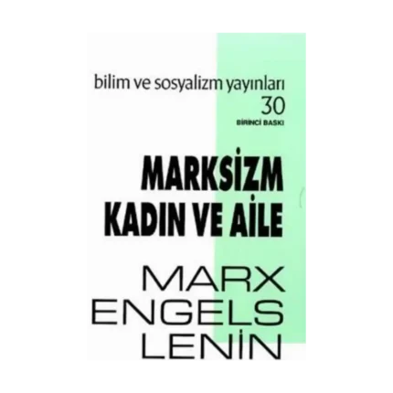 Marksizm Kadın ve Aile