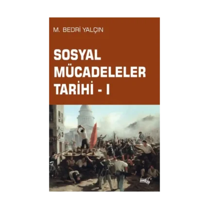 Sosyal Mücadeleler Tarihi -1