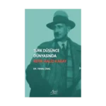 Türk Düşünde Dünyasında Refik Halid Karay