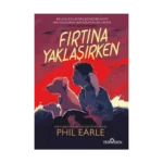 Fırtına Yaklaşırken