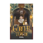 Kahraman Kaşif Göbekli Tepe'de