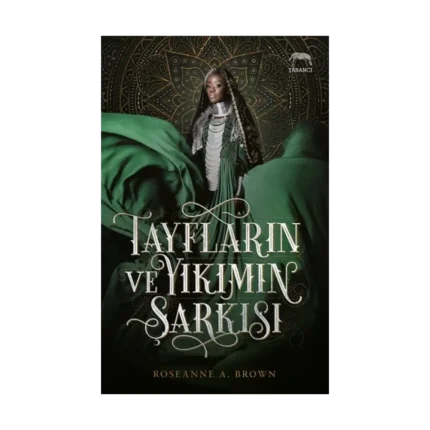 Tayfların ve Yıkımın Şarkısı