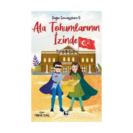 Doğa Savaşçıları-5 Ata Tohumlarının İzinde