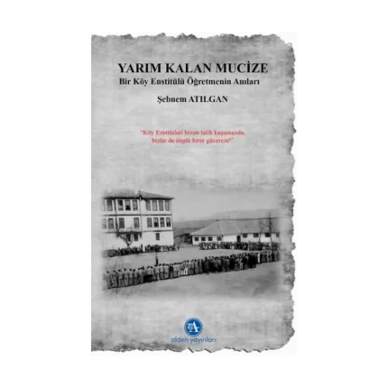 Yarım Kalan Mucize