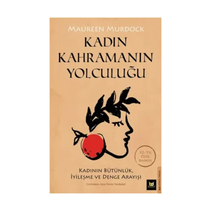 Kadın Kahramanın Yolculuğu