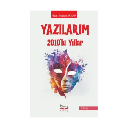 Yazılarım 2010'lu Yıllar