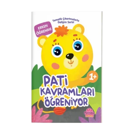 Tematik Çıkartmalarla Gelişim Serisi - Pati Kavramları Öğreniyor