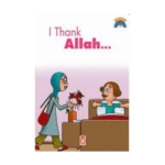 I Thank Allah