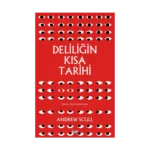 Deliliğin Kısa Tarihi