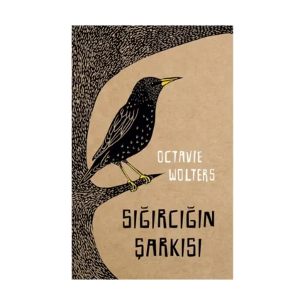 Sığırcığın Şarkısı (Ciltli)
