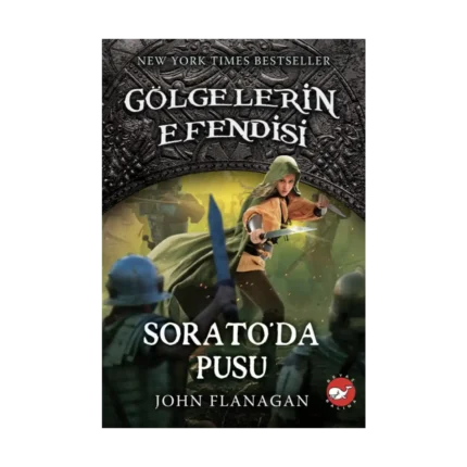 Gölgelerin Efendisi 18 - Sorato’da Pusu