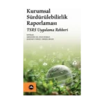 Kurumsal Sürdürülebilirlik Raporlaması