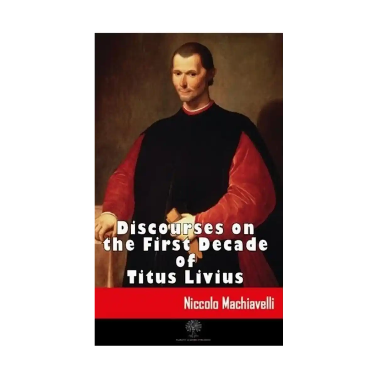 926c8-discourses-on-the-first-decade-of-titus-livius-1-1.webp Discourses on the First Decade of Titus Livius - Görsel 1