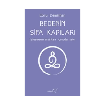 Bedenin Şifa Kapıları