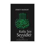 Kutlu Soy ve Seyyidler