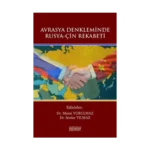 Avrasya Denkleminde Rusya-Çin Rekabeti