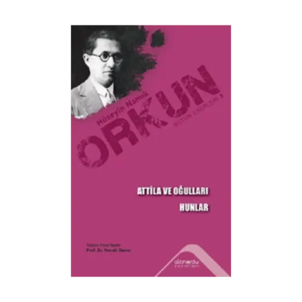 Atilla ve Oğulları & Hunlar