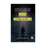 Modern Stratejik Maliyet Yönetimi Hedef Maliyetleme