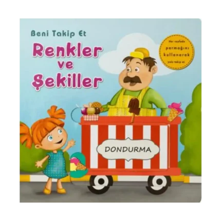 Beni Takip Et Renkler ve Şekiller-Dondurma