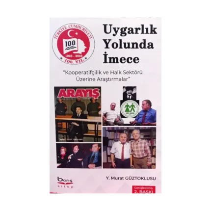 Uygarlık Yolunda İmece