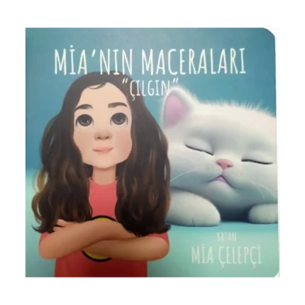 Mia'nın Maceraları - Çılgın