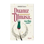 Duanız Olmasa…