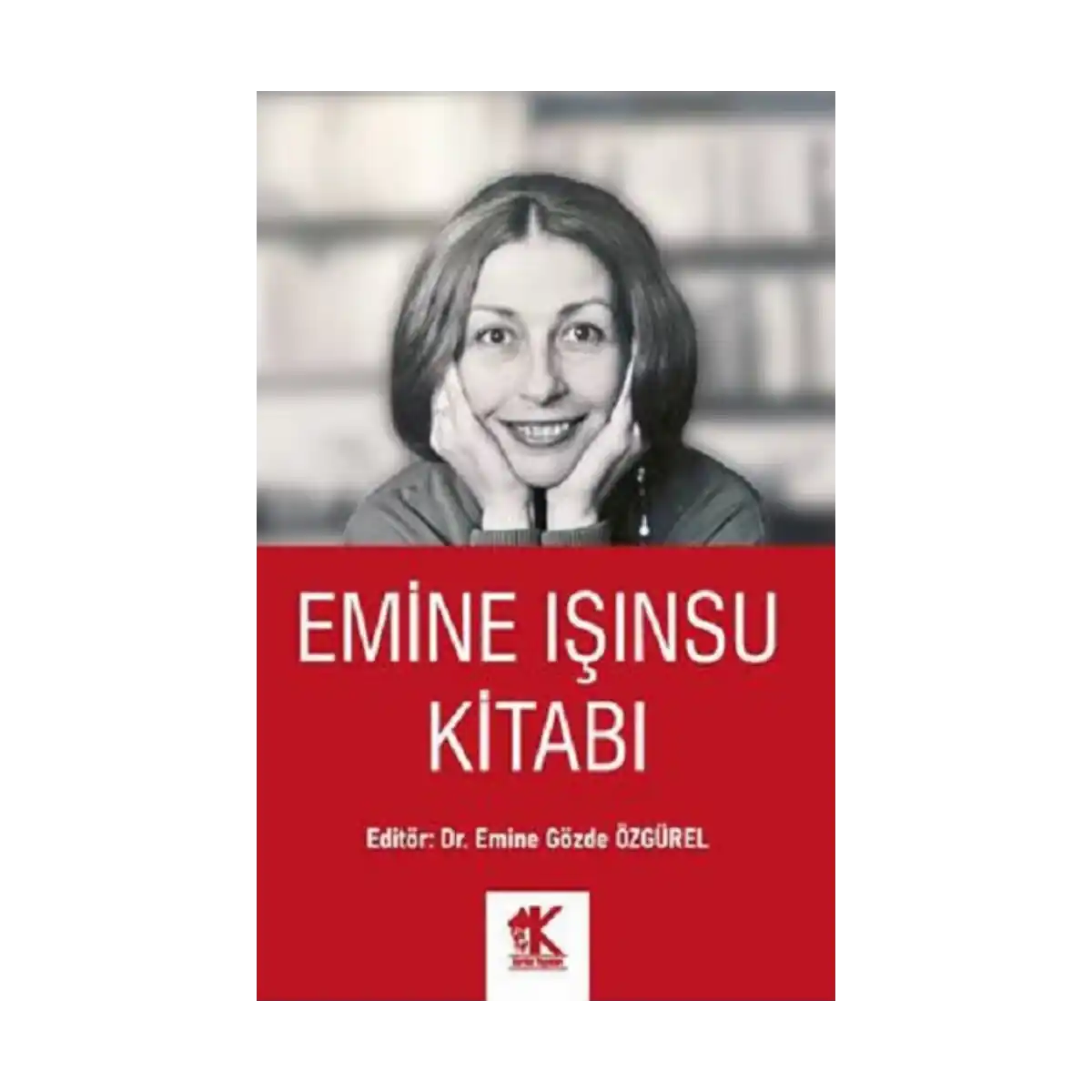93a42-emine-isinsu-kitabi-1-1.webp Emine Işınsu Kitabı - Görsel 1