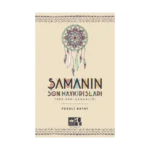 Şamanın Son Haykırışı