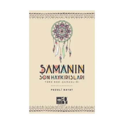 Şamanın Son Haykırışı