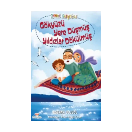 Zaman Gezginleri 4 – Gökyüzü  Yere Düşmüş Yıldızlar Dökülmüş