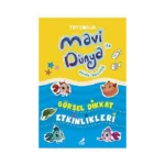 Görsel Dikkat Etkinlikleri - Mavi Dünya ile Okula Hazırlık (Ciltli)