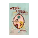 Zeus ve Ayberk’in Maceraları