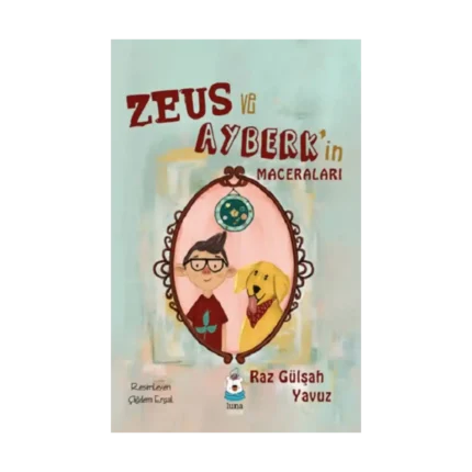 Zeus ve Ayberk’in Maceraları