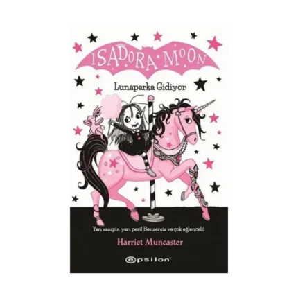 Isadora Moon – Lunaparka Gidiyor