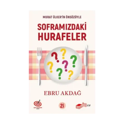Soframızdaki Hurafeler