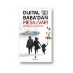 Dijital Baba’dan Mesaj Var!