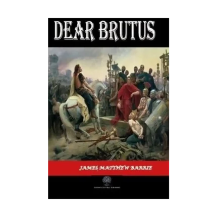 Dear Brutus