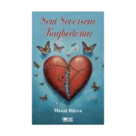 Seni Seversem Kaybederim